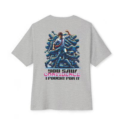 F&BPD - I Fought for Confidence Oversized Tee – Empowerment Streetwear