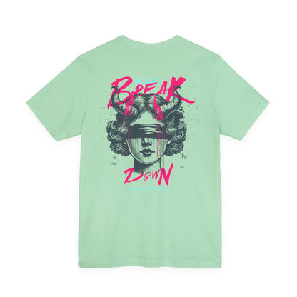 F&BPD - Unisex T-shirt - We Don’t Break Down, We Breakthrough Tee – Resilience Anthem Shirt