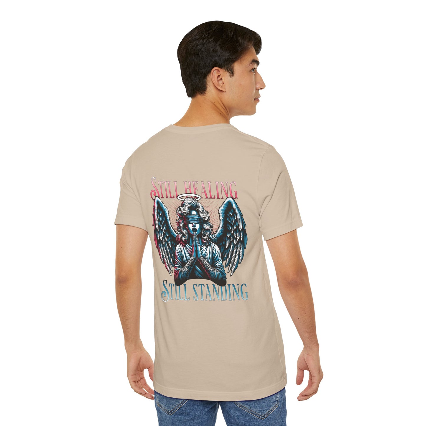 F&BPD - Unisex T-shirt - Still Healing Still Standing Tee – Resilience & Recovery Statement Shirt