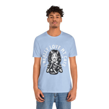 I Really Love My Cats T-Shirt | Cute Cat Lover Unisex Tee - FPD