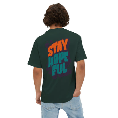 F&BPD - Unisex Oversized T-shirt: Stay Hopeful