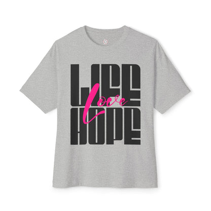 FPD - Love Life Hope Oversized Tee — Affirmation & Faith Statement Shirt