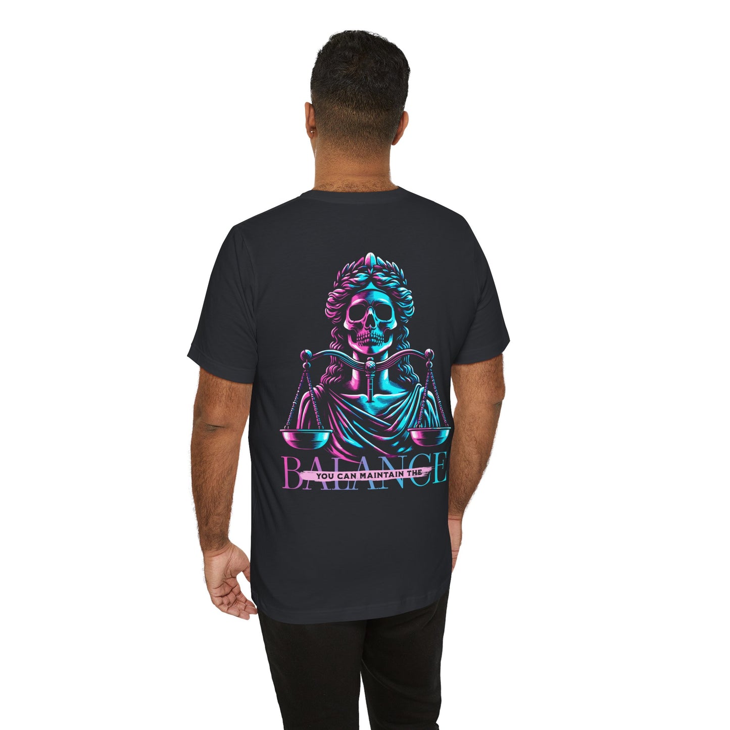 F&BPD - Unisex T-shirt - Maintain the Balance Tee – Mindfulness & Wellness Statement Shirt