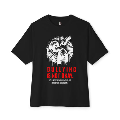 FPD - Bullying Is Not Okay Oversized Tee — Anti-Bullying Statement Shirt