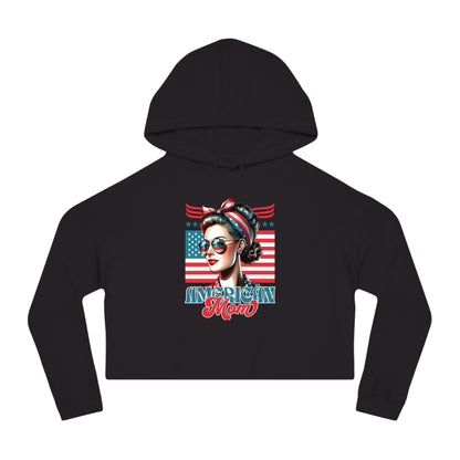 American Mom Cropped Hoodie – Patriotic Sweatshirt for Moms