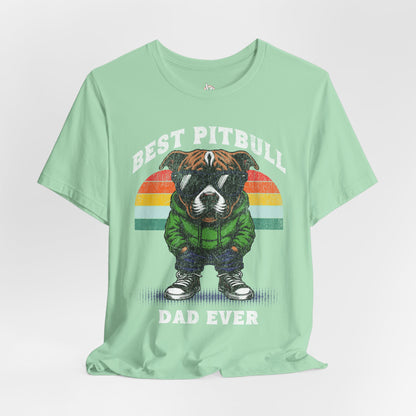 FPD - Unisex T-shirt - Best Pitbull Dad Ever Tee – Dog Lover Statement Shirt