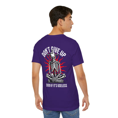 F&BPD - Don’t Give Up Unisex Tee – Persistence Statement Shirt