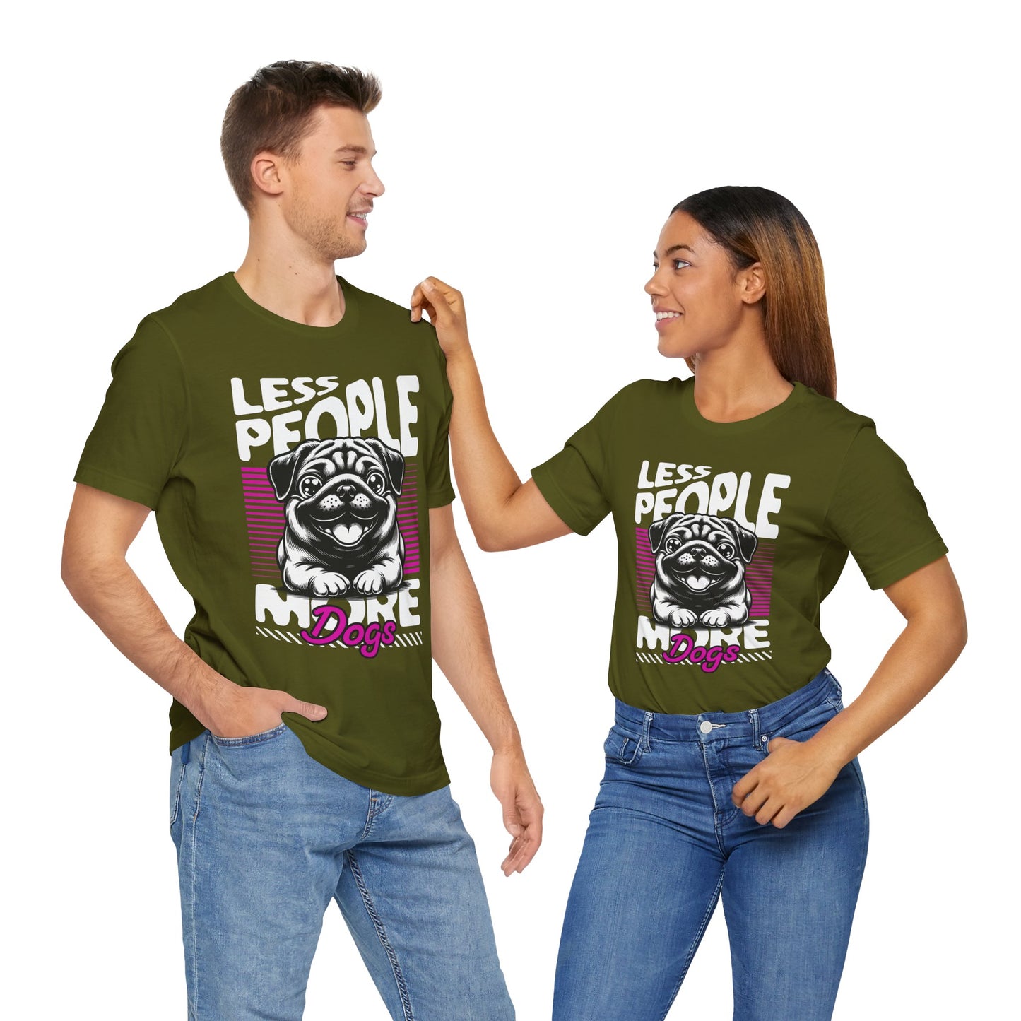 Less People More Dogs Unisex T-Shirt – Funny Dog Lover Tee - FBP