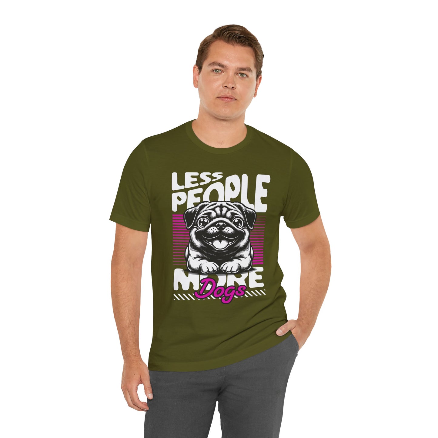 Less People More Dogs Unisex T-Shirt – Funny Dog Lover Tee - FBP