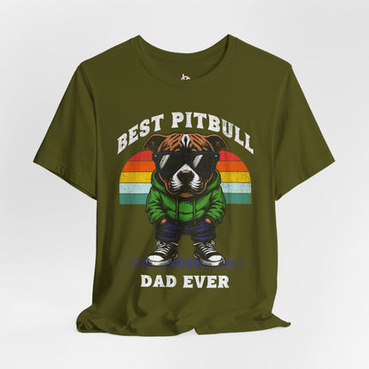 FPD - Unisex T-shirt - Best Pitbull Dad Ever Tee – Dog Lover Statement Shirt