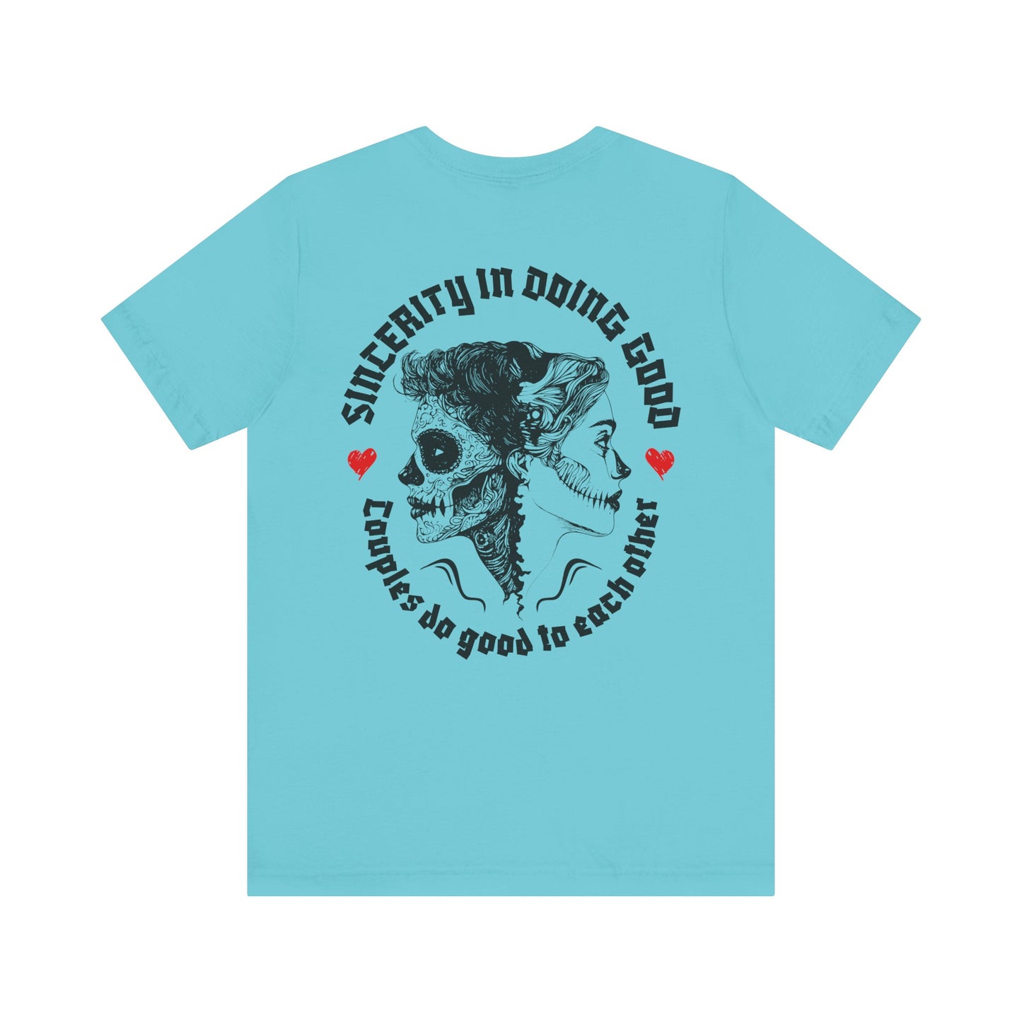 F&BPD - Unisex T-shirt - Sincerity in Doing Good Tee – Kindness Statement Shirt