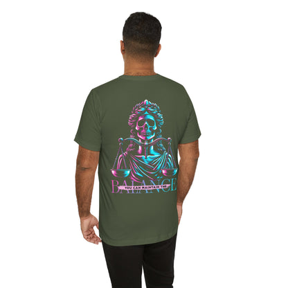 F&BPD - Unisex T-shirt - Maintain the Balance Tee – Mindfulness & Wellness Statement Shirt