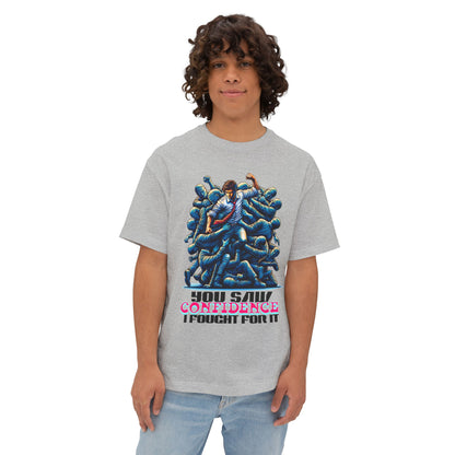FPD - I Fought for Confidence Oversized Tee – Empowerment Statement Shirt