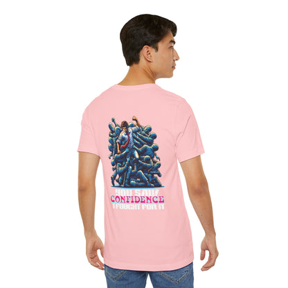 F&BPD - Unisex T-shirt - I Fought for Confidence Tee – Empowerment Statement Shirt