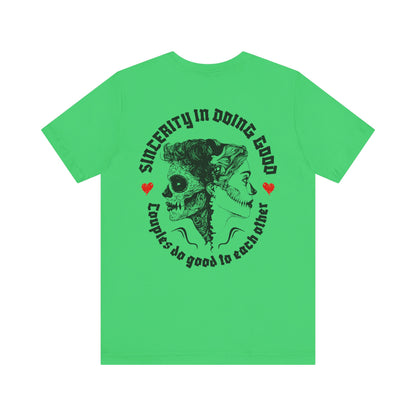 F&BPD - Unisex T-shirt - Sincerity in Doing Good Tee – Kindness Statement Shirt