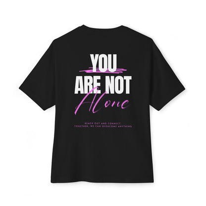F&BPD - You Are Not Alone Oversized Tee – Hope & Awareness Shirt