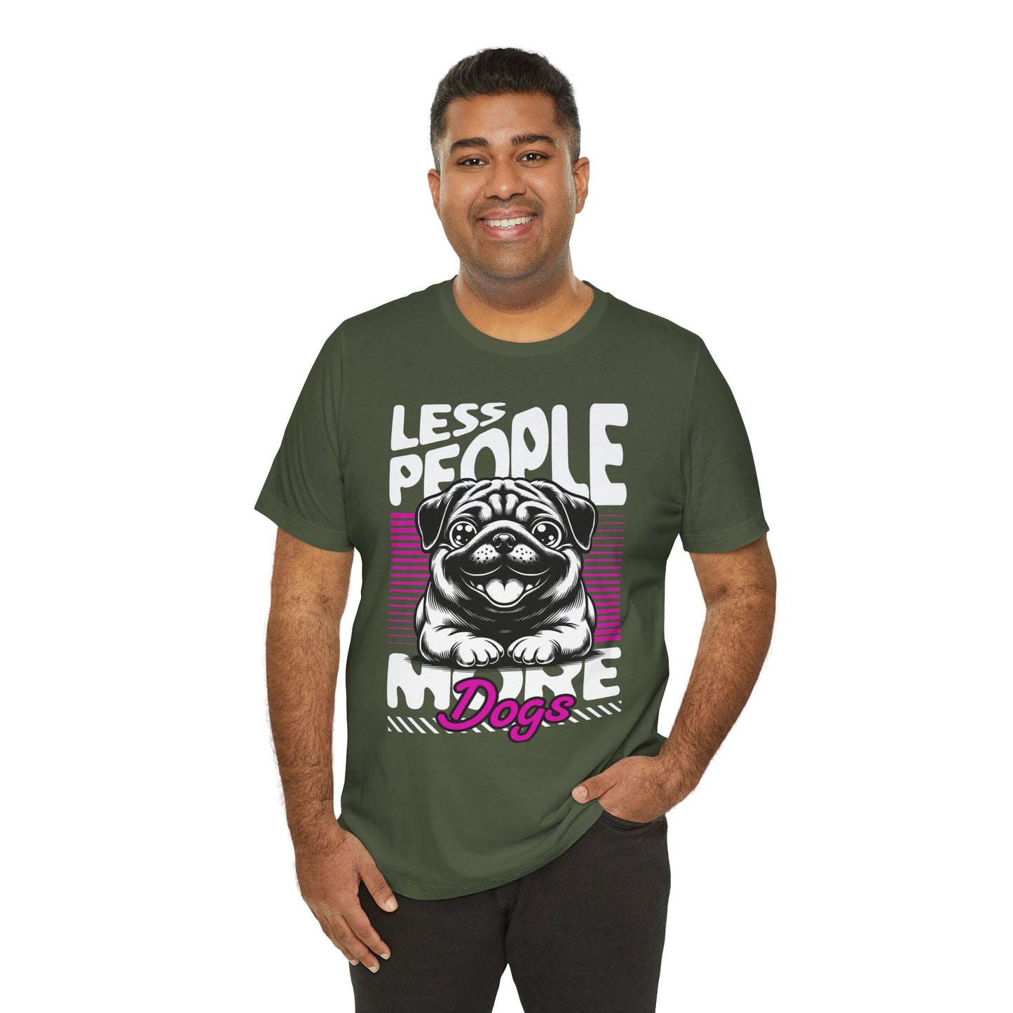 Less People More Dogs Unisex T-Shirt – Funny Dog Lover Tee - FBP