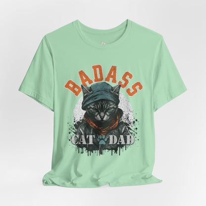 Badass Cat Dad Unisex T-Shirt – Funny Cat Lover Tee for Proud Pet Owners - FPD