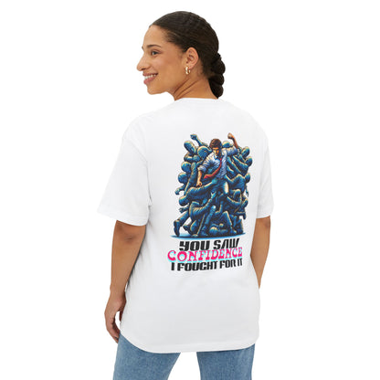 F&BPD - I Fought for Confidence Oversized Tee – Empowerment Streetwear