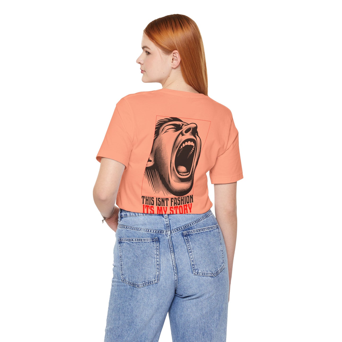 F&BPD - Unisex T-shirt - This Isn’t Fashion, It’s My Story Tee – Self-Expression Statement Shirt