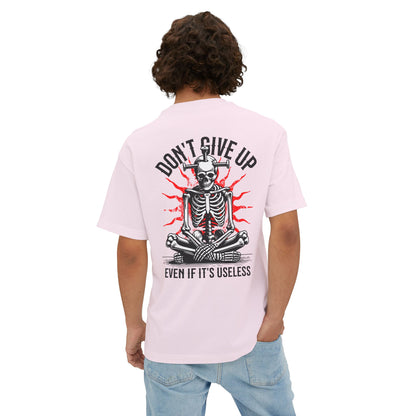F&BPD - Don’t Give Up Oversized Tee – Grit & Resilience Statement Shirt