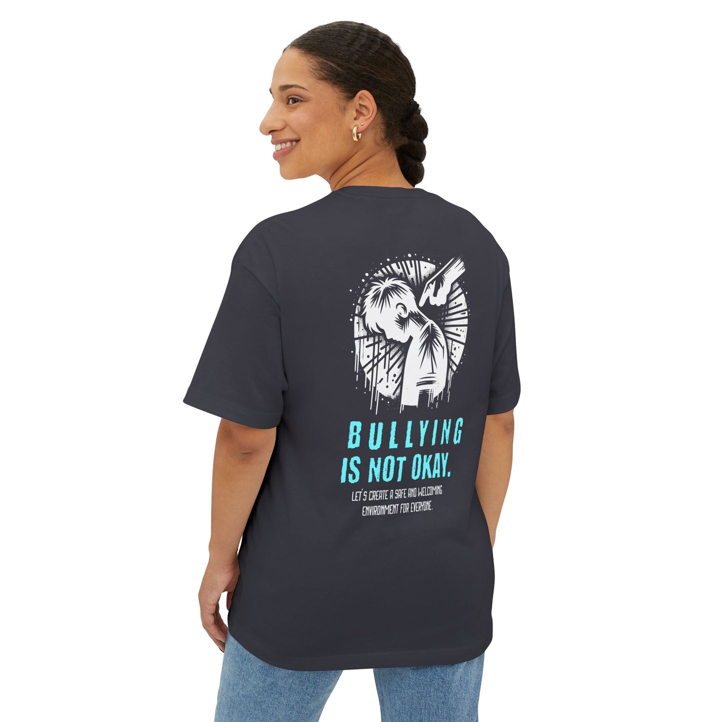 F&BPD - Bullying is NOT okay - Unisex Oversized T-shirt