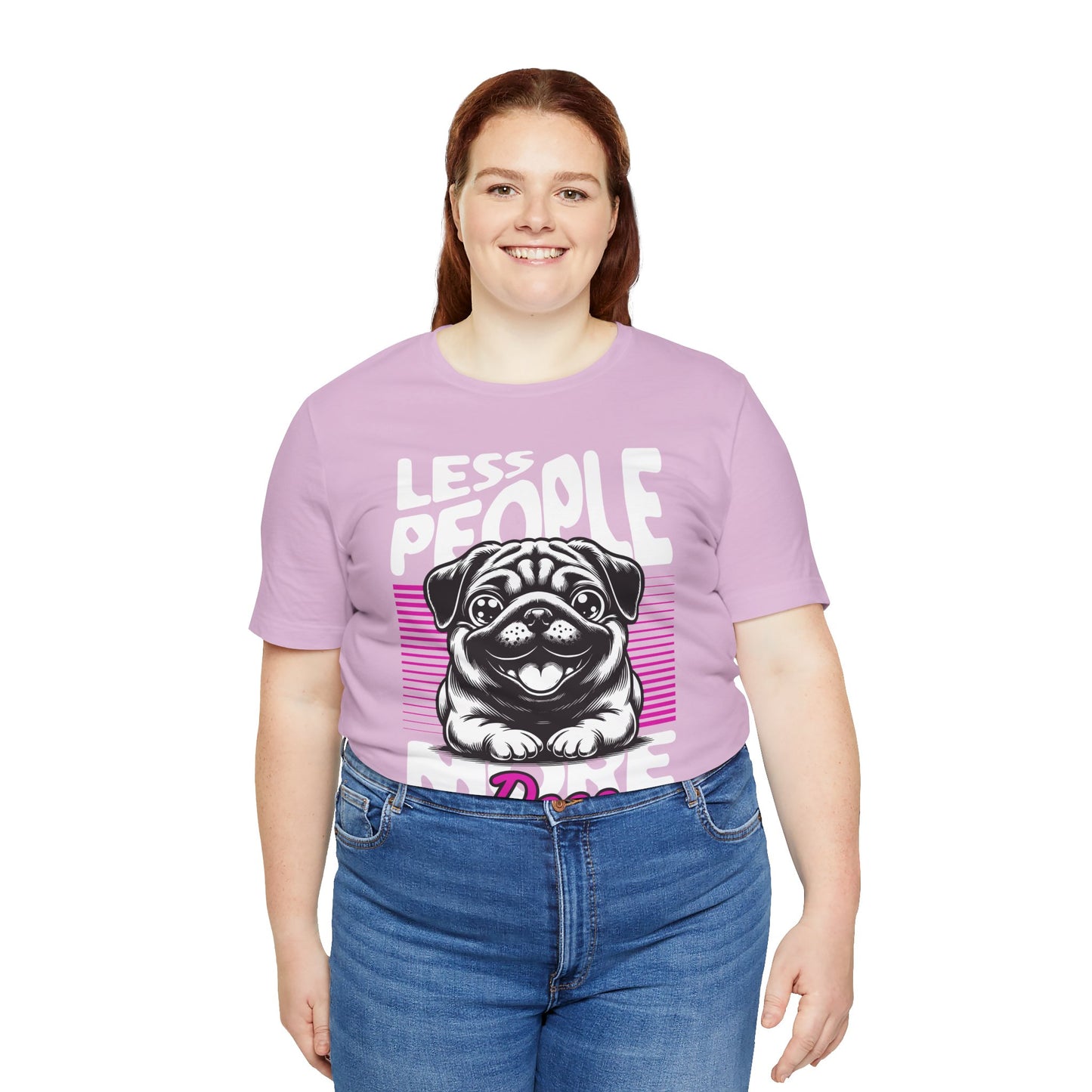 Less People More Dogs Unisex T-Shirt – Funny Dog Lover Tee - FBP