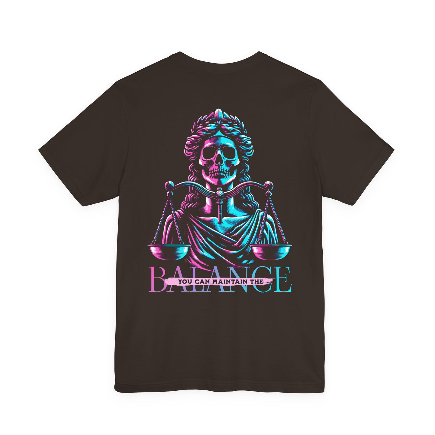 F&BPD - Unisex T-shirt - Maintain the Balance Tee – Mindfulness & Wellness Statement Shirt