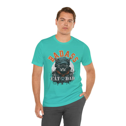 Badass Cat Dad Unisex T-Shirt – Funny Cat Lover Tee for Proud Pet Owners - FPD