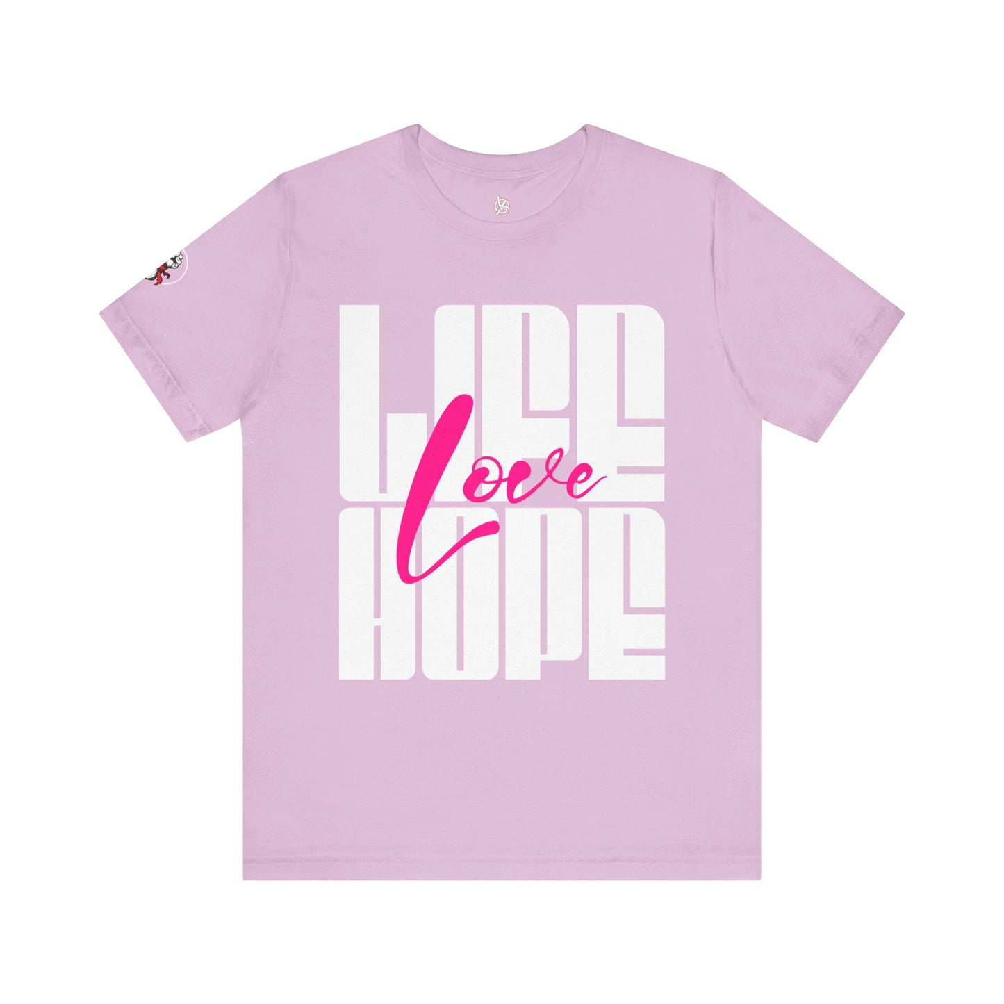 Life Love Hope T-shirt
