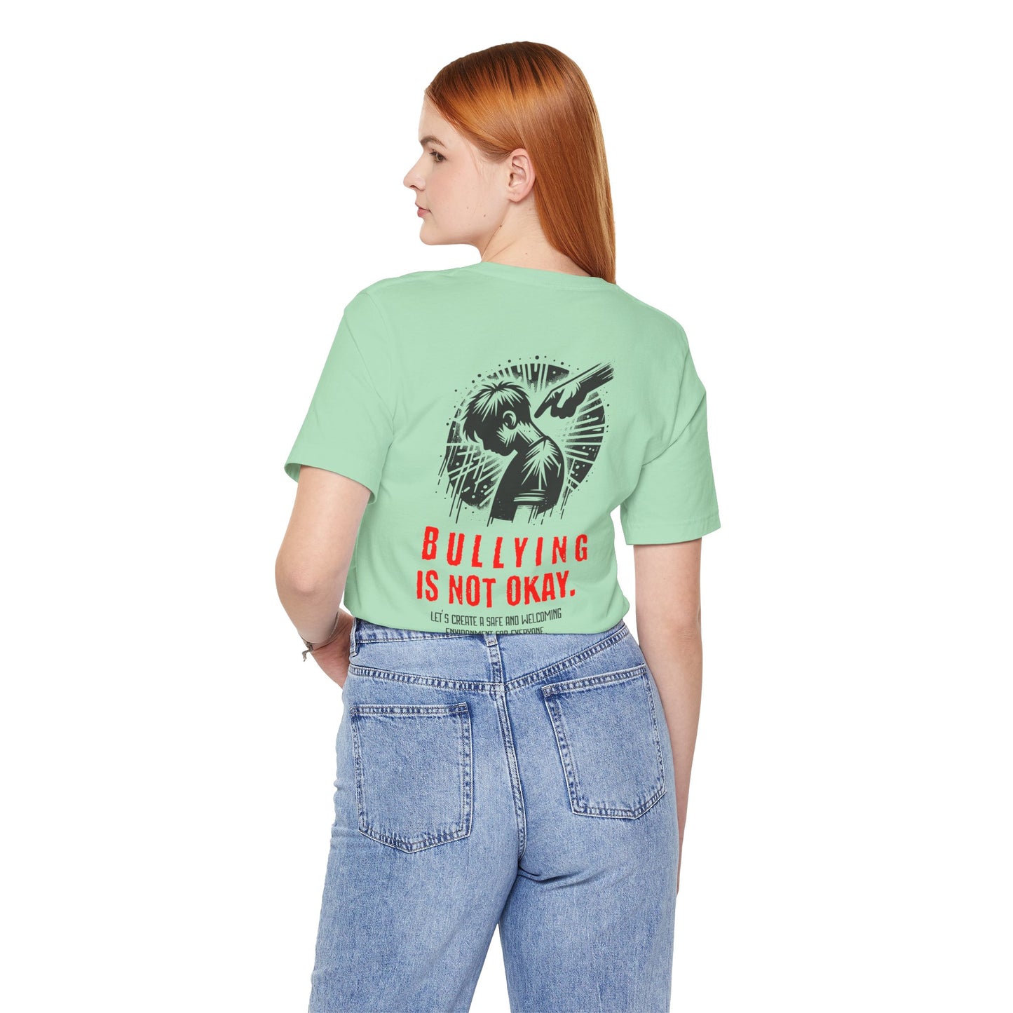 Bullying is NOT okay - Unisex T-shirt