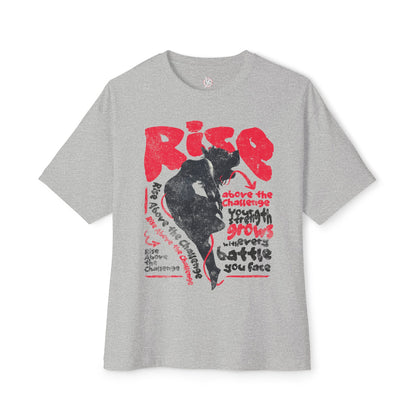 FPD - Rise Oversized Tee – Empowerment & Motivation Statement Shirt