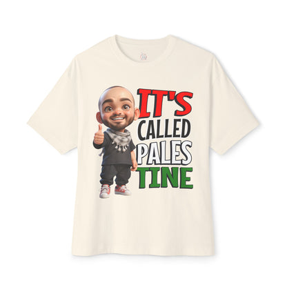 It’s Called Palestine Oversized Tee – Bold Pro-Palestine Graphic Shirt - FPD