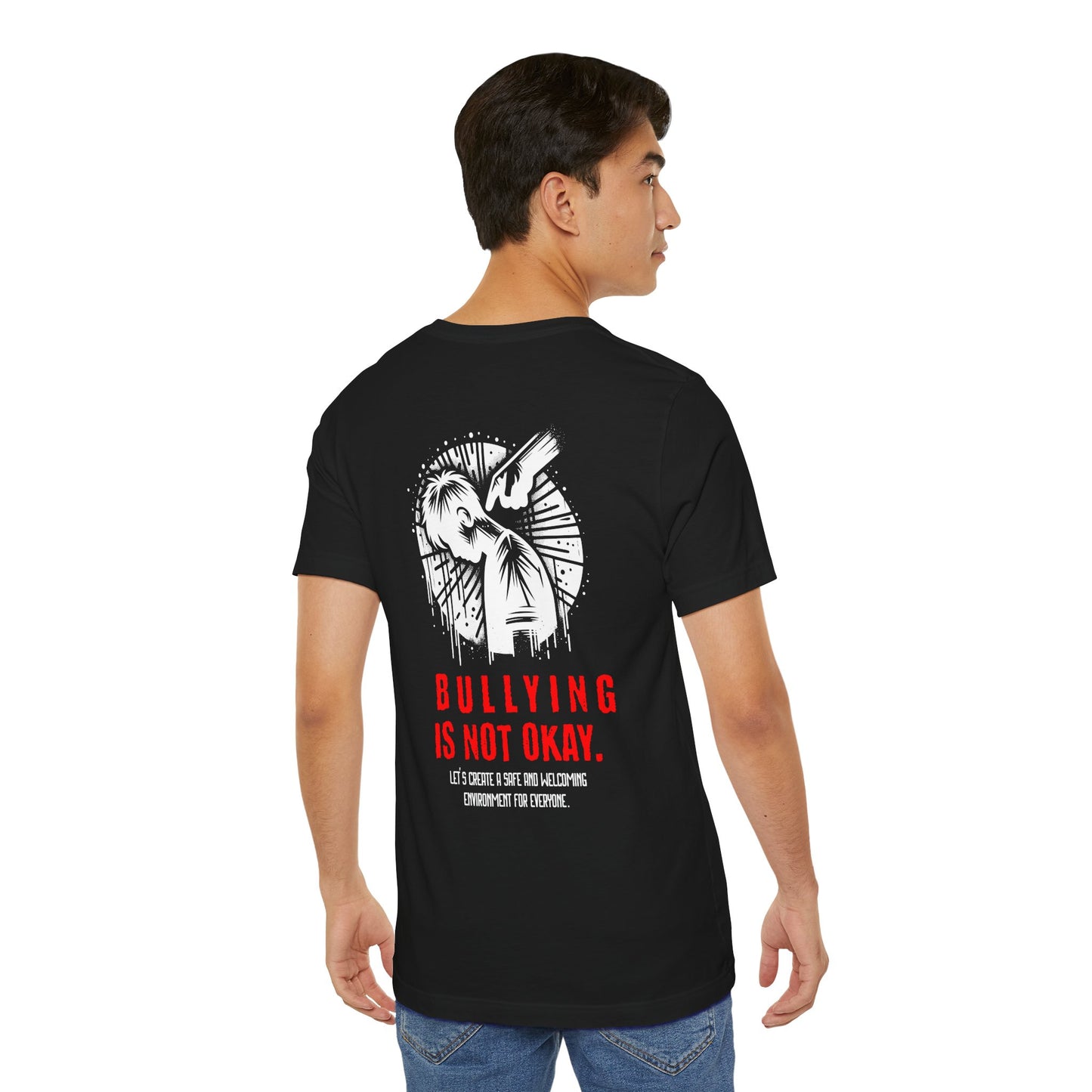 Bullying is NOT okay - Unisex T-shirt