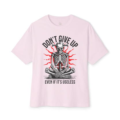 FPD - Don’t Give Up Oversized Tee – Grit & Persistence Statement Shirt