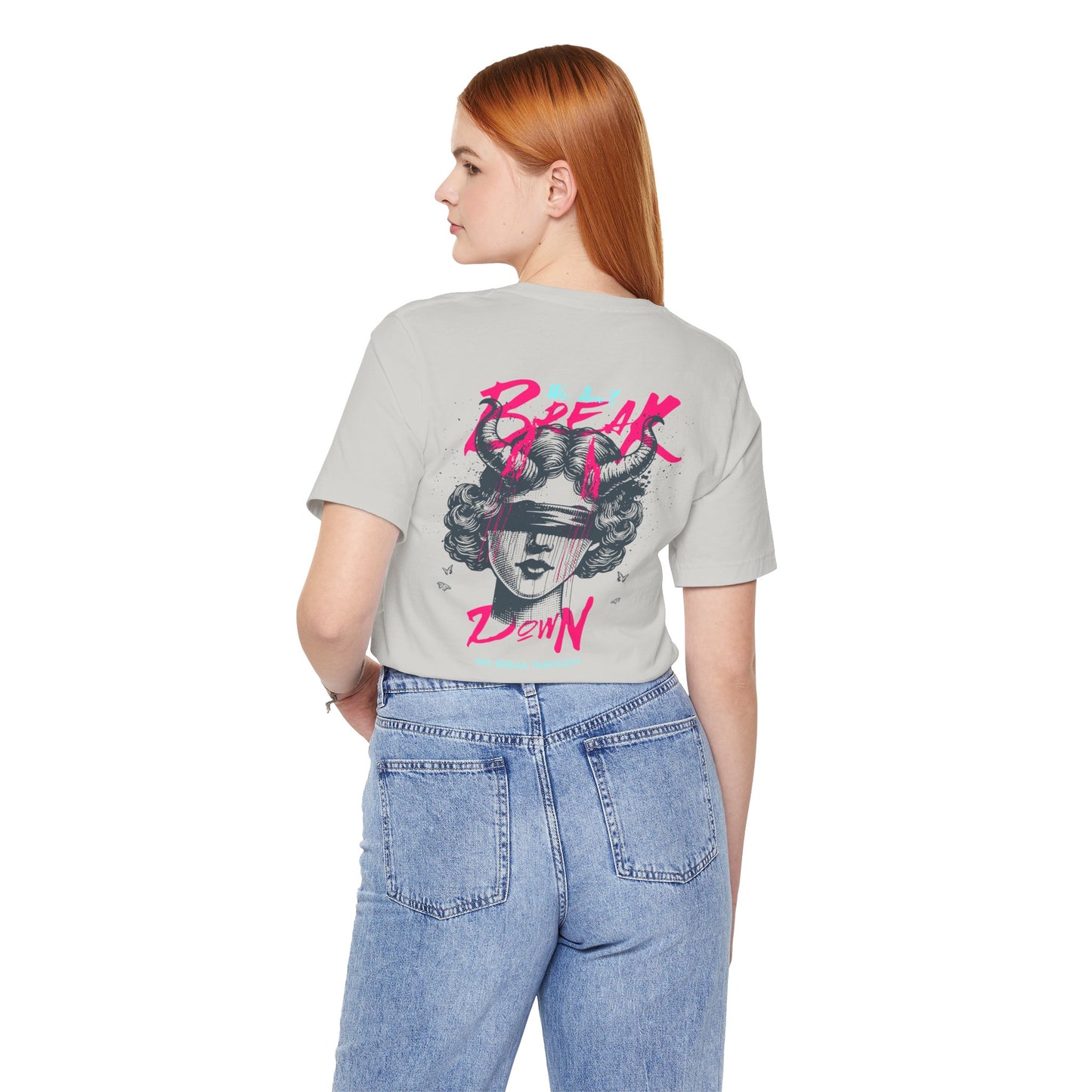 F&BPD - Unisex T-shirt - We Don’t Break Down, We Breakthrough Tee – Resilience Anthem Shirt