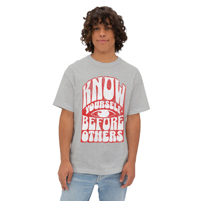 FPD - Know Yourself Before Others Oversized Tee — Self-Awareness Statement Shirt