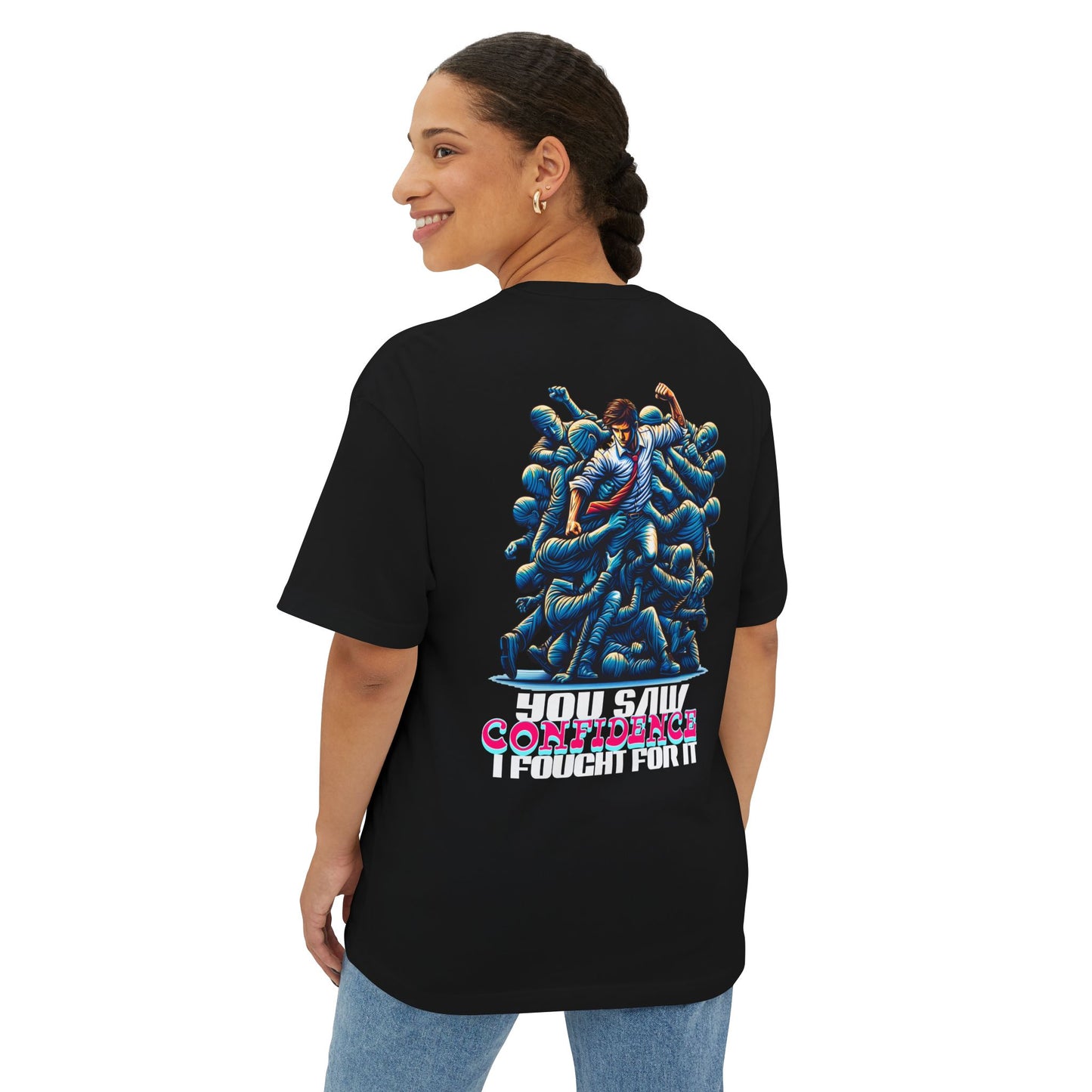 F&BPD - I Fought for Confidence Oversized Tee – Empowerment Streetwear