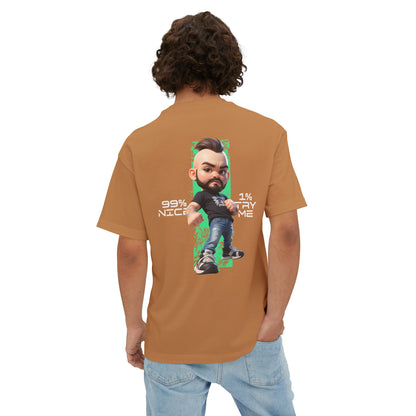 Oversized Graphic Streetwear Tee – “99% Nice, 1% Try Me” - BPD