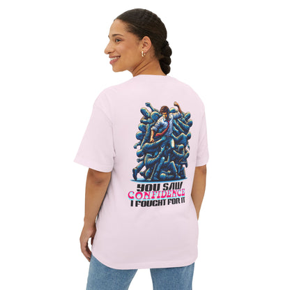 F&BPD - I Fought for Confidence Oversized Tee – Empowerment Streetwear