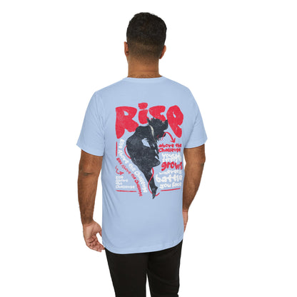F&BPD - Unisex T-shirt - Rise Tee – Empowerment & Motivation Statement Shirt