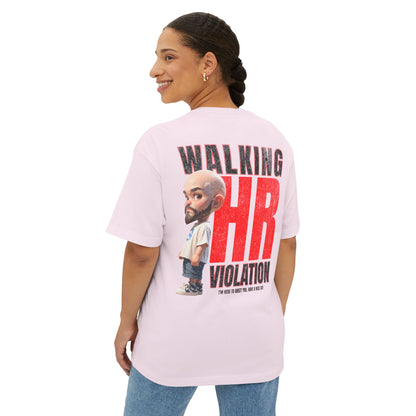 Walking HR Violation Oversized Tee – Bold Corporate Humor Graphic Shirt