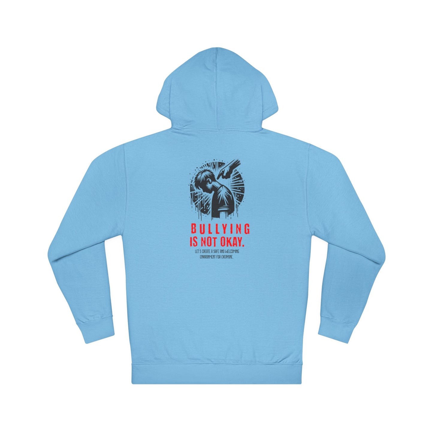 Bullying is NOT okay - Unisex Hoodie