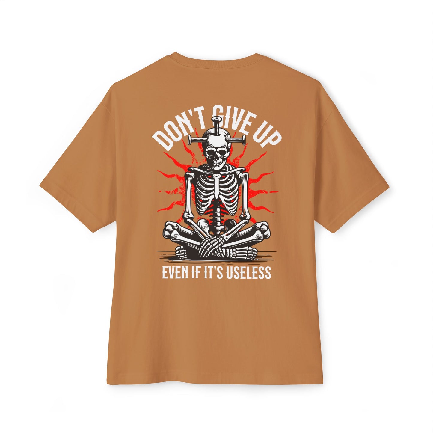 F&BPD - Don’t Give Up Oversized Tee – Grit & Resilience Statement Shirt