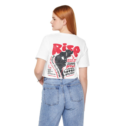 F&BPD - Unisex T-shirt - Rise Tee – Empowerment & Motivation Statement Shirt