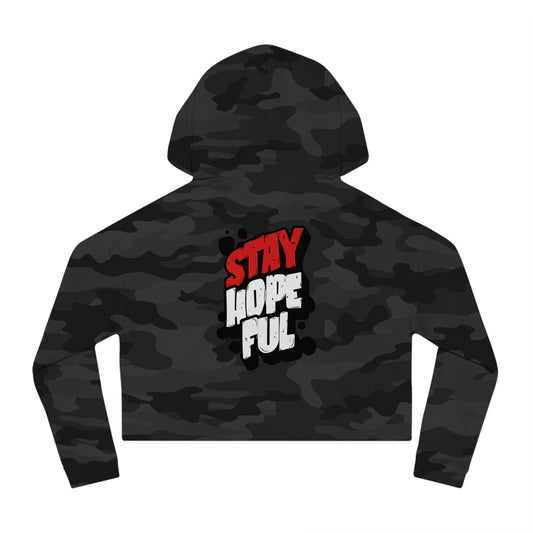 Cropped Hooded Sweatshirt: Stay Hopeful