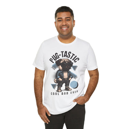 FPD - Unisex T-shirt - Pugtastic Tee – Fun & Playful Dog Lover Shirt
