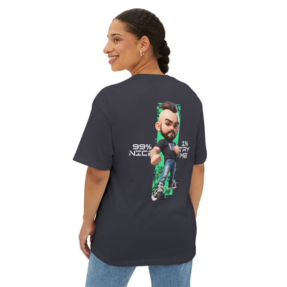 Oversized Graphic Streetwear Tee – “99% Nice, 1% Try Me” - BPD