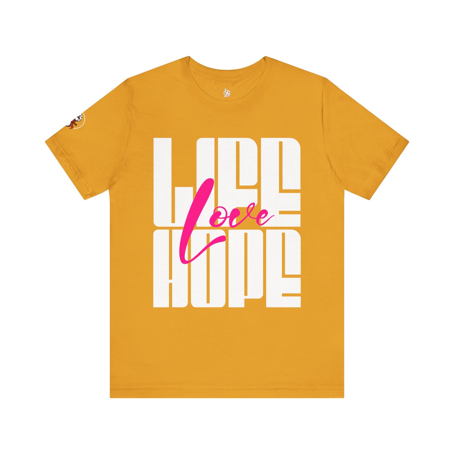 Life Love Hope T-shirt