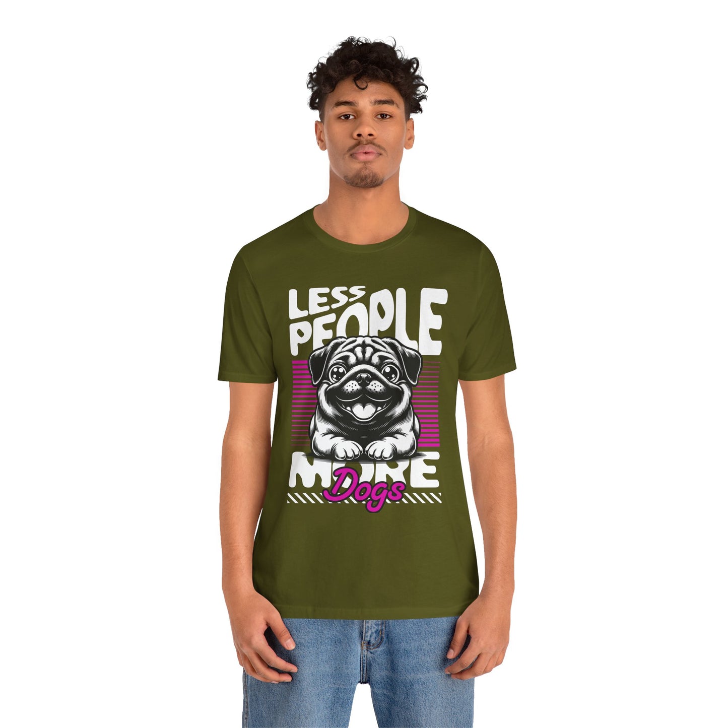 Less People More Dogs Unisex T-Shirt – Funny Dog Lover Tee - FBP